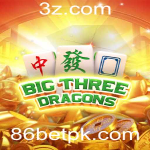 BigThreeDragons: Descubra a Emoção do Jogo com 86bet