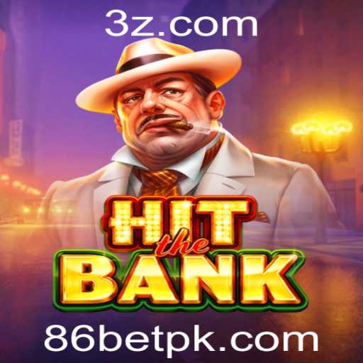Descubra o Empolgante Jogo HitTheBank: Uma Experiência de 86bet